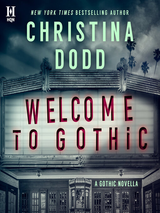 Title details for Welcome to Gothic by Christina Dodd - Available